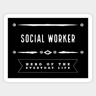 Social Worker | Everyday Hero Sticker